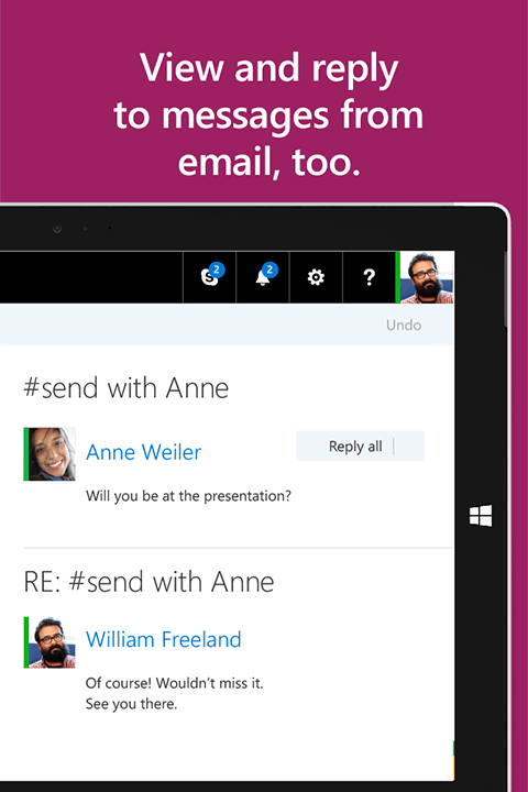 App screenshot with text: View and reply to messages from email, too.