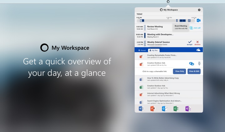 My Workspace Image 1. Text: Get a quick overview of your day, at a glance.