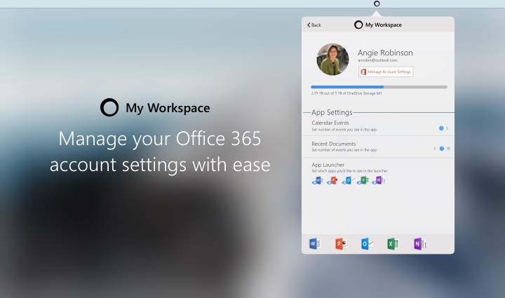 My Workspace Image 2. Text: Manage your Office 365 account settigns with ease